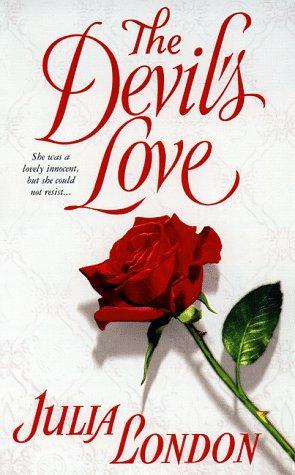 The Devil's Love (1998) by Julia London