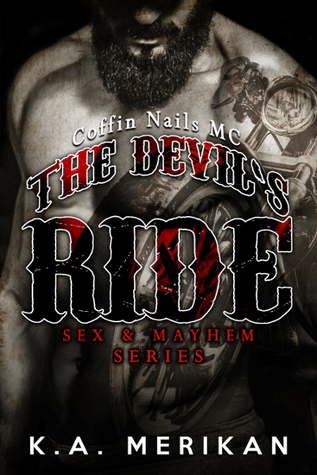 The Devil's Ride (2014) by K.A. Merikan