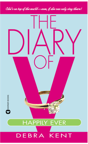The Diary of V: Happily Ever After? (2001) by Debra Kent