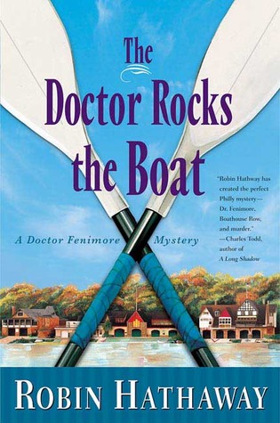 The Doctor Rocks the Boat (2006) by Robin Hathaway