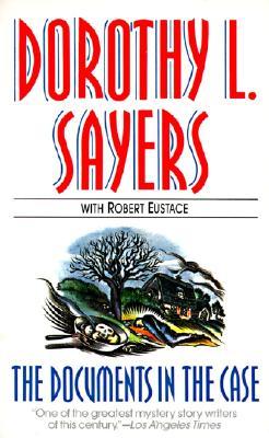 The Documents in the Case (1995) by Dorothy L. Sayers