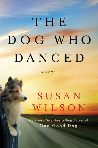 The Dog Who Danced (2012) by Susan  Wilson