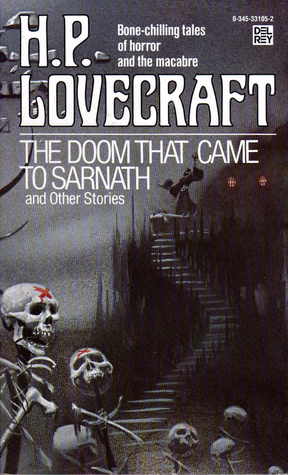 The Doom That Came to Sarnath and Other Stories (1991) by Lin Carter