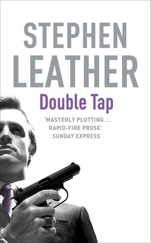 The Double Tap (1992) by Stephen Leather