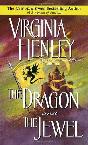 The Dragon and the Jewel (1991) by Virginia Henley