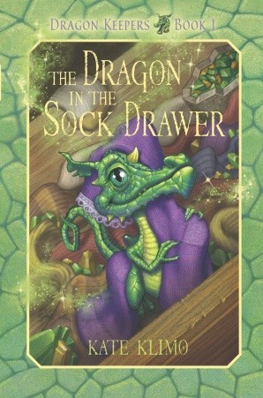 The Dragon in the Sock Drawer (2008) by Kate Klimo