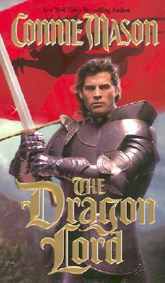 The Dragon Lord (2001) by Connie Mason