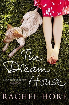 The Dream House (2006) by Rachel Hore