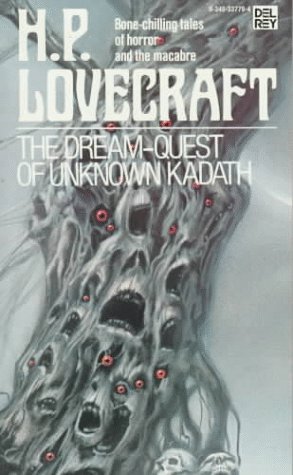 The Dream-Quest of Unknown Kadath (1976) by H.P. Lovecraft