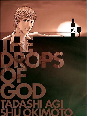 The Drops of God 2 (2011) by Tadashi Agi