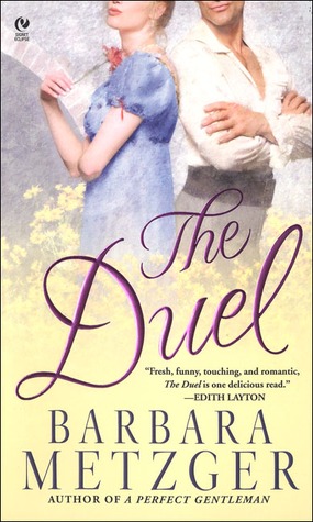 The Duel (2005) by Barbara Metzger
