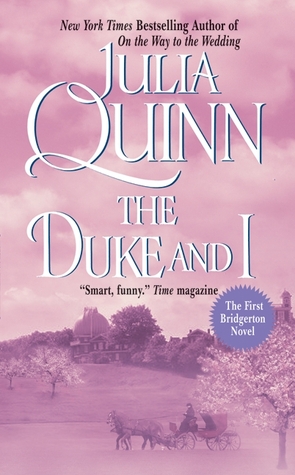 The Duke and I (2006) by Julia Quinn