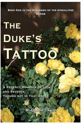 The Duke's Tattoo (2012) by Miranda Davis