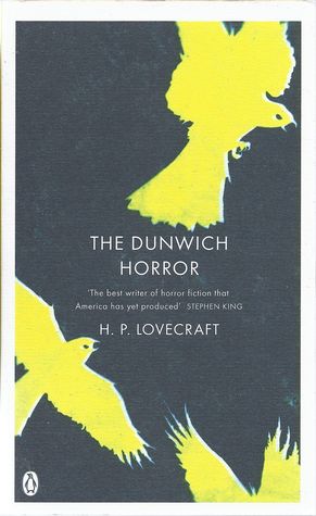The Dunwich Horror (1928) by H.P. Lovecraft