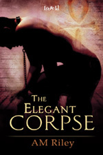 The Elegant Corpse (2008) by A.M. Riley