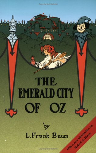 The Emerald City of Oz (2003) by L. Frank Baum