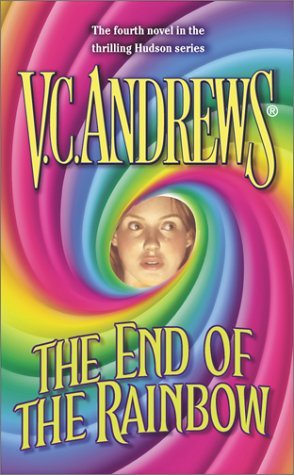 The End of the Rainbow (2001) by V.C. Andrews