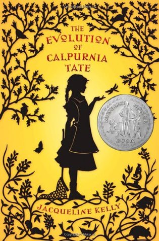 The Evolution of Calpurnia Tate (2009) by Jacqueline Kelly