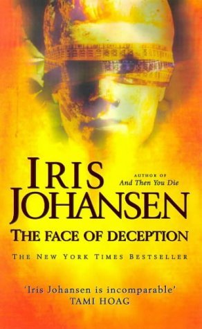 The Face Of Deception (1999) by Iris Johansen