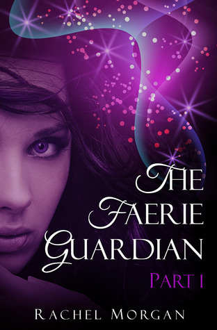 The Faerie Guardian, Part I (2000)