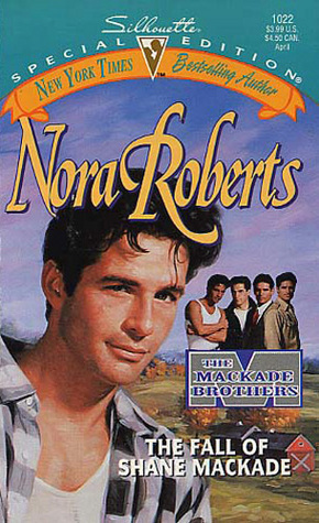 The Fall of Shane MacKade (1996) by Nora Roberts
