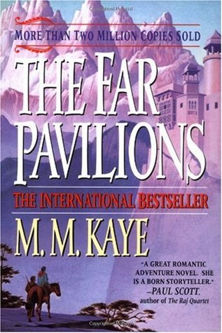 The Far Pavilions (1997) by M.M. Kaye