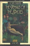 The Female of the Species (1988) by Lionel Shriver