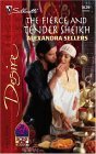 The Fierce and Tender Sheikh (2005) by Alexandra Sellers