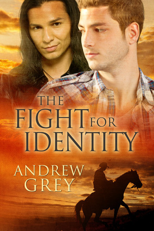 The Fight for Identity (2013) by Andrew  Grey