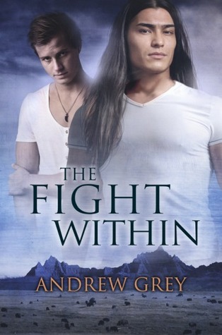 The Fight Within (2013) by Andrew  Grey