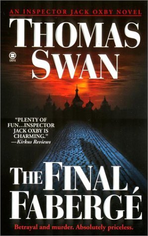The Final Faberge (2001) by Thomas Swan