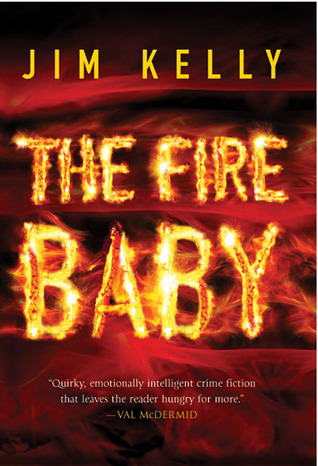 The Fire Baby (2004) by Jim Kelly