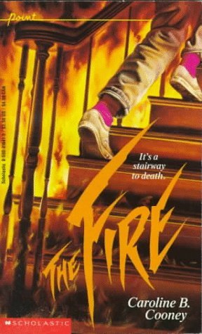 The Fire (2001) by Caroline B. Cooney