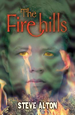 The Firehills (2005) by Steve Alton