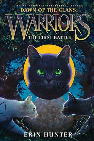 The First Battle (2014) by Erin Hunter