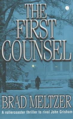 The First Counsel (2001) by Brad Meltzer