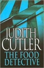 The Food Detective (2006) by Judith Cutler