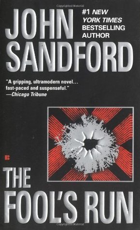 The Fool's Run (1996) by John Sandford
