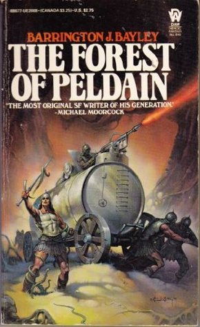 The Forest of Peldain (1985) by Barrington J. Bayley