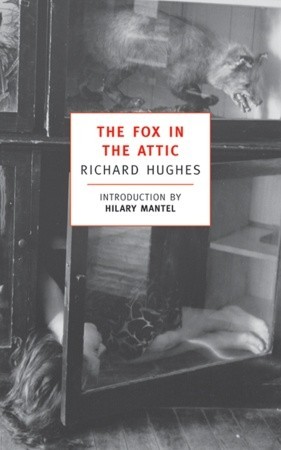 The Fox in the Attic (2000) by Hilary Mantel