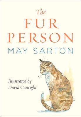 The Fur Person (1957) by May Sarton