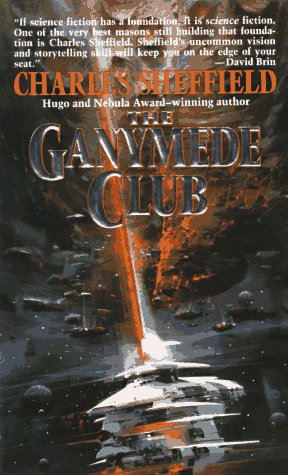 The Ganymede Club (1996) by Charles Sheffield