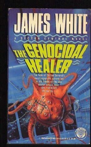The Genocidal Healer (1992) by James White