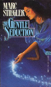The Gentle Seduction (1990) by Marc Stiegler