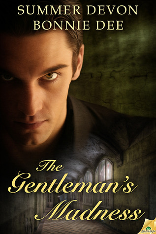 The Gentleman's Madness (2013)