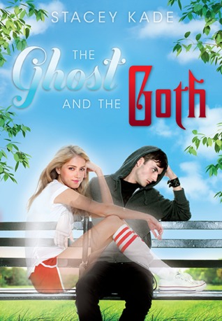 The Ghost and the Goth (2010) by Stacey Kade