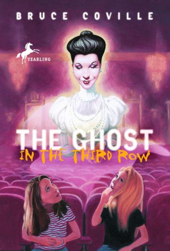 The Ghost in the Third Row (1987) by Bruce Coville
