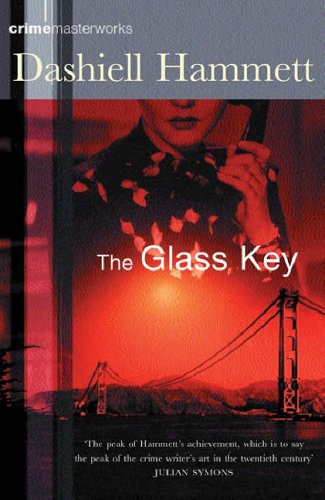 The Glass Key (2002) by Dashiell Hammett