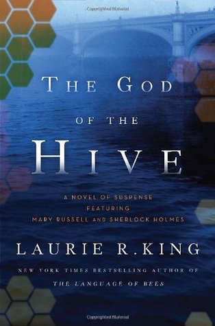 The God of the Hive (2010) by Laurie R. King