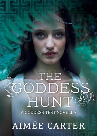 The Goddess Hunt (2012) by Aimee Carter